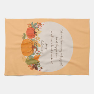 Galatians 6:9 Harvest Autumn Fall Thankful Pumpkin Tea Towel