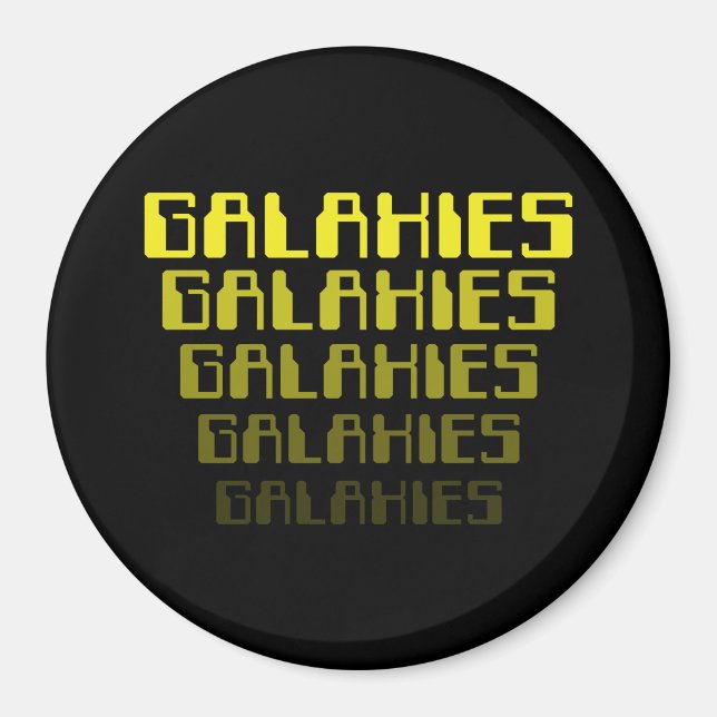 GALAXIES GALAXIES GALAXIES GALAXIES GALAXIES MAGNET (Front)