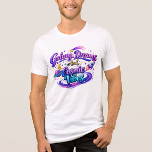 Galaxy Dreams And Cosmic Vibes Tri-Blend Shirt