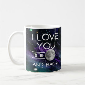 Galaxy I Love You To The Moon & Back Mug