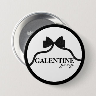 Galentine gang Friend Valentine Black Bow 7.5 Cm Round Badge