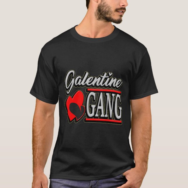 Galentine Gang Funny Valentines Day With The Gir  T-Shirt (Front)