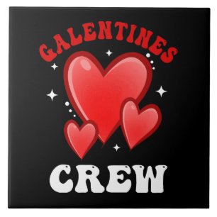 Galentines Crew Heart Tile