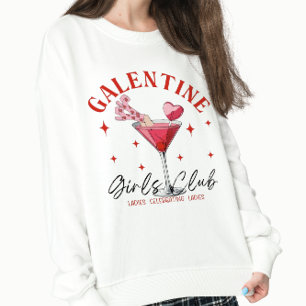 Galentine's Day Cocktail Valentine Sweatshirt