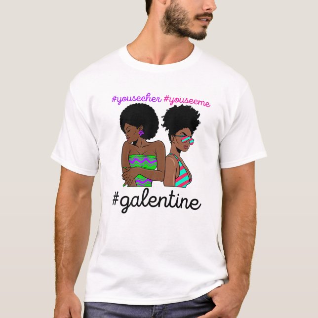 Galentines Day Single Valentines Melanin Queen Bla T-Shirt (Front)