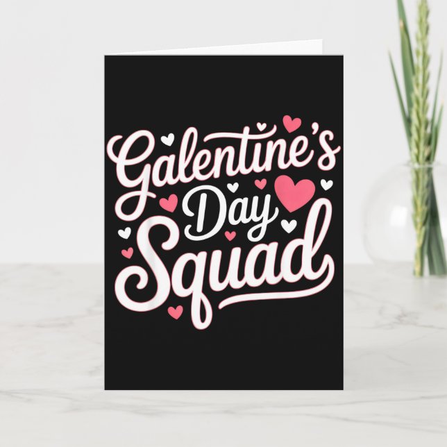 Galentines Day Squad For Friends Festive Ladies Va Card (Front)