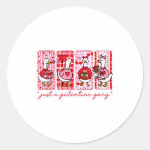 Galentines Day Women Galentines Gang Goose Valenti Classic Round Sticker