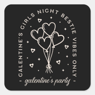 Galentines party bestie girls night black square sticker