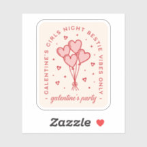 Galentine's party valentines bestie best friends