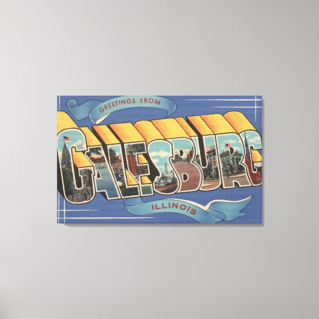 Galesburg, Illinois - Large Letter Scenes Canvas Print (Front)