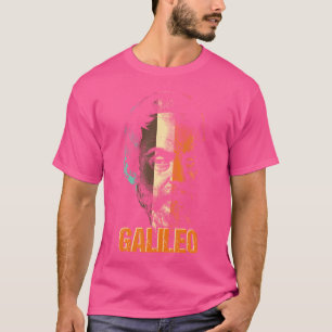 Galilei Physicist Physics Science Astronomy T-Shirt