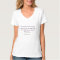 Galileo on teaching and discovery Tshirt