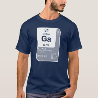 Gallium (Ga) T-Shirt