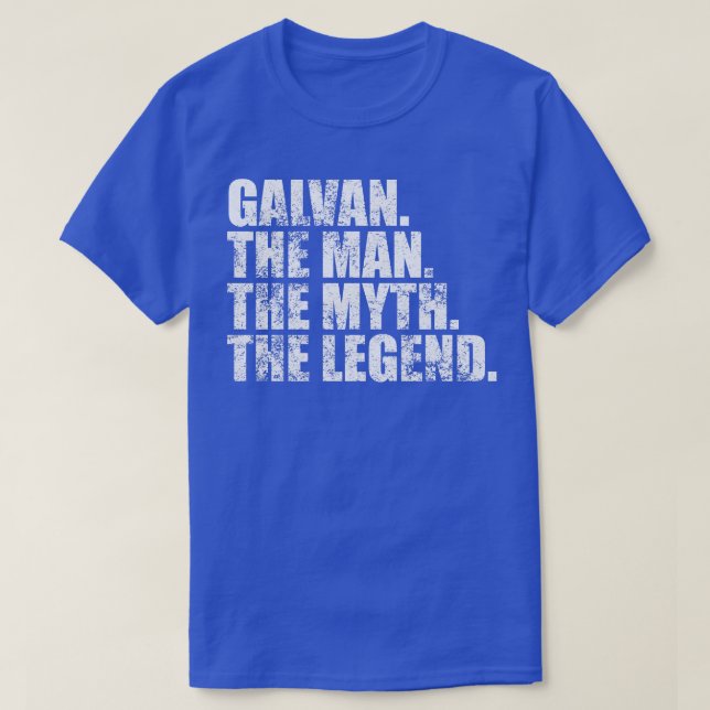 GalvanGalvan Family name Galvan last Name Galvan S T-Shirt (Design Front)