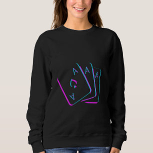 Gambling Ace Spades Player Card Playing Cards Game Sweatshirt