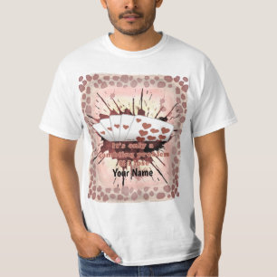 Gambling Problem poker t-shirt