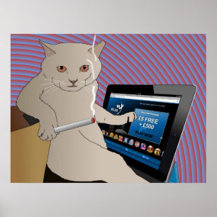 Gambling, Smoking cat playing ipad casino Poster
