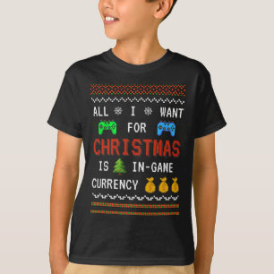 Game Currency Christmas Holiday Video Game Adult Y T-Shirt