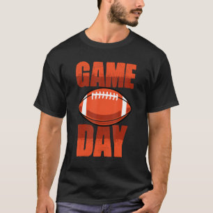 Game Day American Football Sports Season Footballe T-Shirt