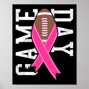 Game Day - Breast Cancer Awareness Pink Football R Poster