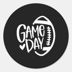 Game Day Football Season Funny Men Women Team Spor Classic Round Sticker