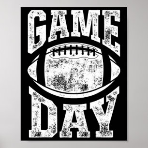 Game Day Football Season Funny Men Women Team Spor Poster