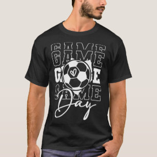 Game Day Soccer T-Shirt