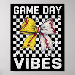 Game Day Vibes Coquette Bow Softll Mama Softll Gir Poster
