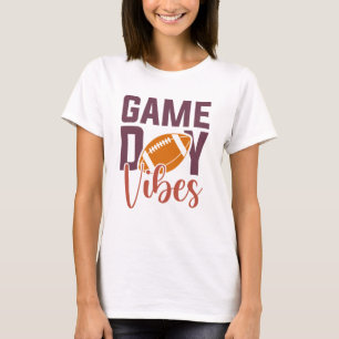Game Day Vibes T-Shirt
