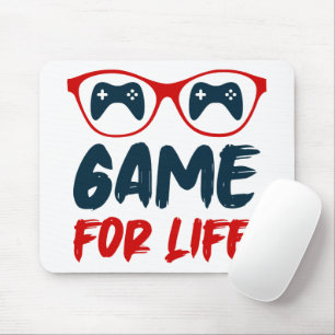 Game for life gaming mouse mat
