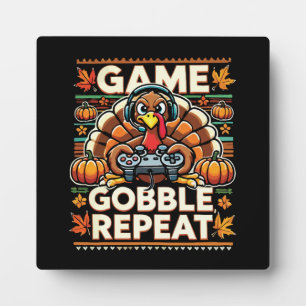 Game Gobble Repeat - Thanksgiving Turkey Gamer Plaque