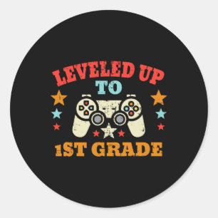 Game Levelled Up To 1st Grade First Day Of School Classic Round Sticker