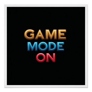 Game Mode On Poster