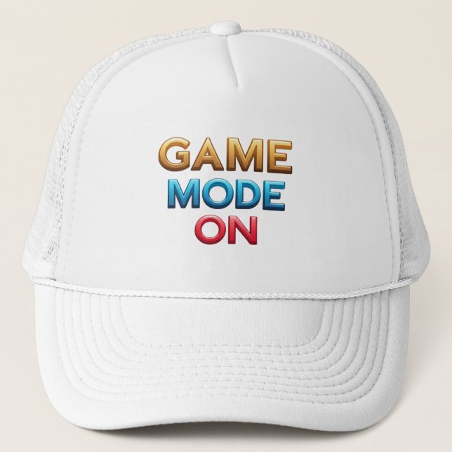 Game Mode On Trucker Hat (Front)