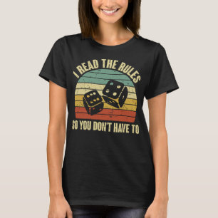 Game Night Adults Board Games I Read The Rules T-Shirt