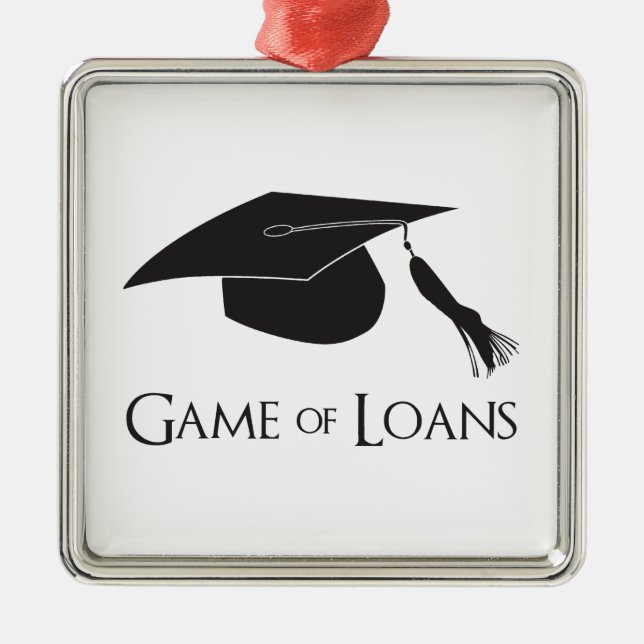 Game of College Graduation Loans Metal Tree Decoration (Front)