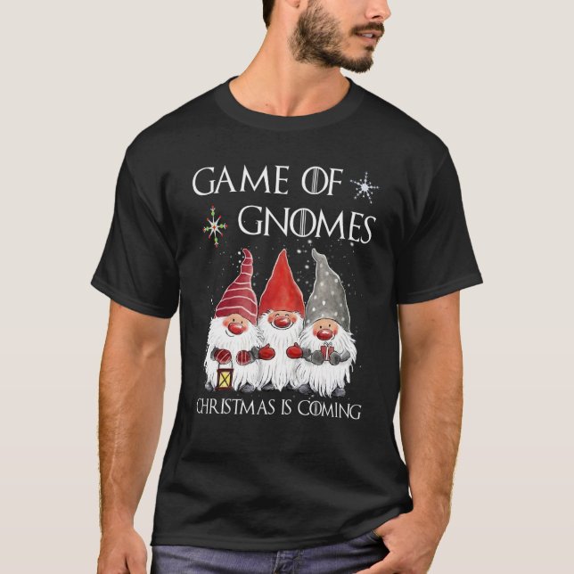 Game Of Gnomes Christmas Is Coming Elf Christmas P T-Shirt (Front)