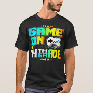 Game On 14th Grade Gaming Video  Back To School Bo T-Shirt
