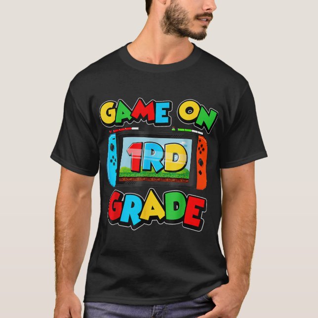 Game On 1Rd Grade Back To School Video Gamer Third T-Shirt (Front)