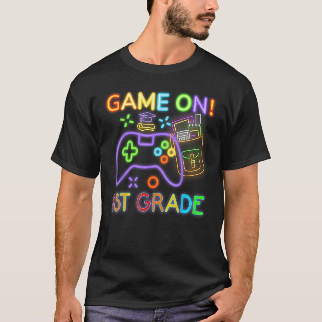 Game On 1st Grade Back To School 1st Grade Neon Vi T-Shirt (Front)