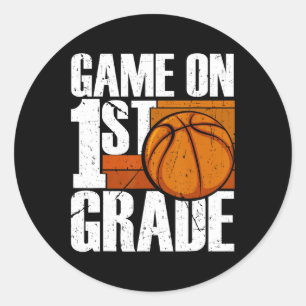 Game On 1st Grade Basketball Back To School First  Classic Round Sticker
