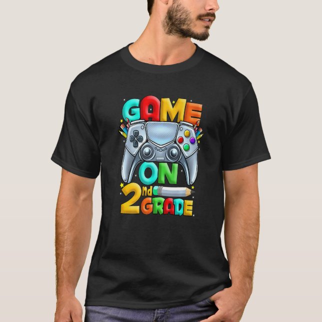 Game On 2nd Grade Back To School 2nd Grade Level U T-Shirt (Front)