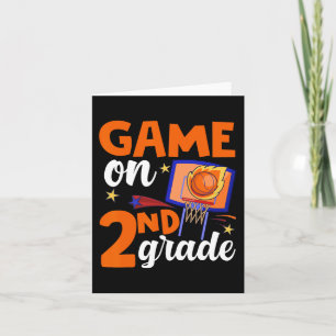 Game On 2nd Grade Basketball Back To School Studen Card