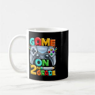 Game On 2nd Grade Byck To School 2nd Grade Level U Coffee Mug