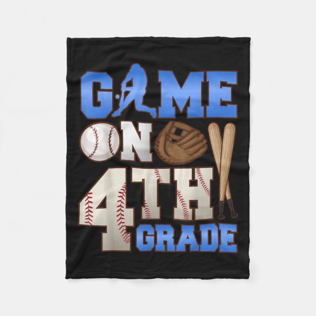 Game On 4th Grade Baseball Player Humour First Day Fleece Blanket (Front)