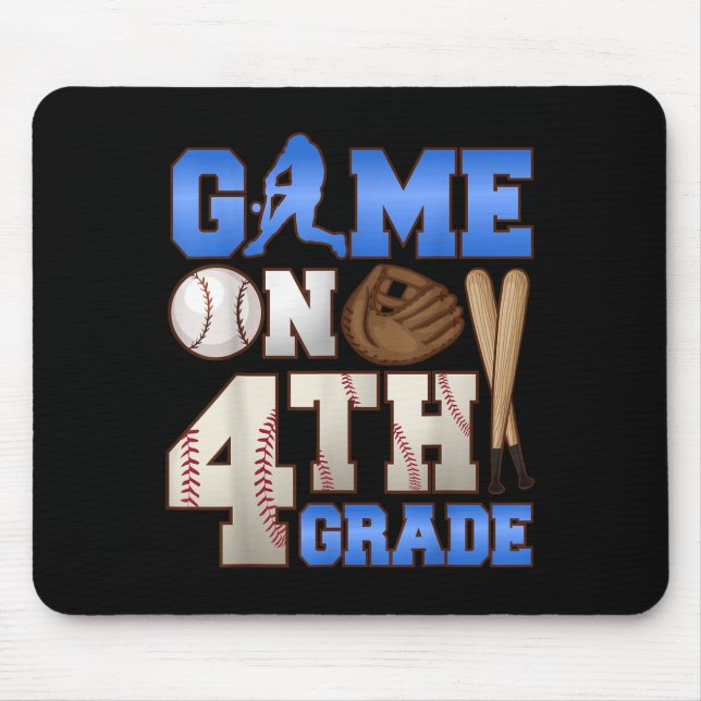 Game On 4th Grade Baseball Player Humour First Day Mouse Mat (Front)