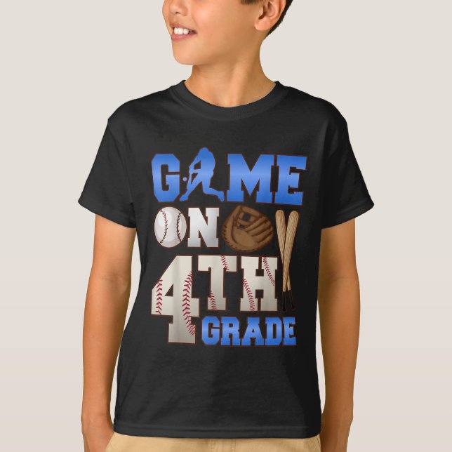 Game On 4th Grade Baseball Player Humour First Day T-Shirt (Front)