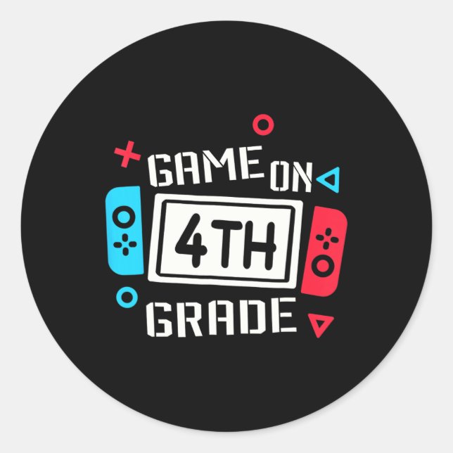Game On 4th Grade Boys Kids Fourth Grade Back To S Classic Round Sticker (Front)