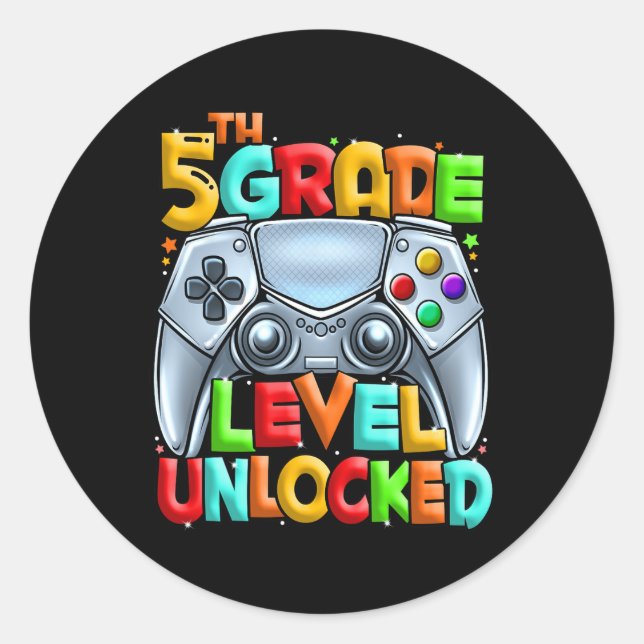 Game On 5th Grade Back To School 5th Grade Level U Classic Round Sticker (Front)