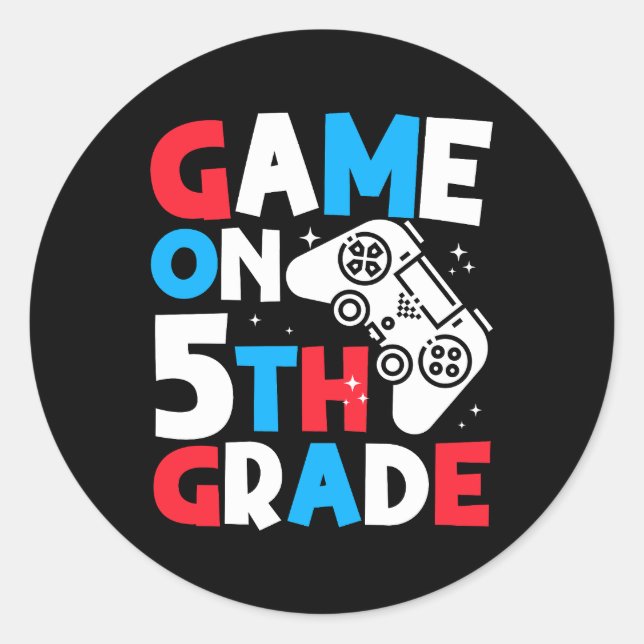 Game On 5th Grade Funny Birthday Boy Gaming Lover Classic Round Sticker (Front)